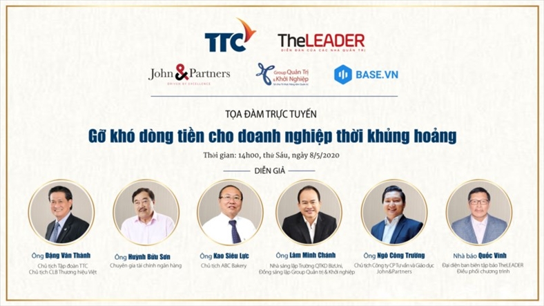 Tọa đàm trực tuyến: 'Gỡ khó dòng tiền cho doanh nghiệp thời khủng hoảng'