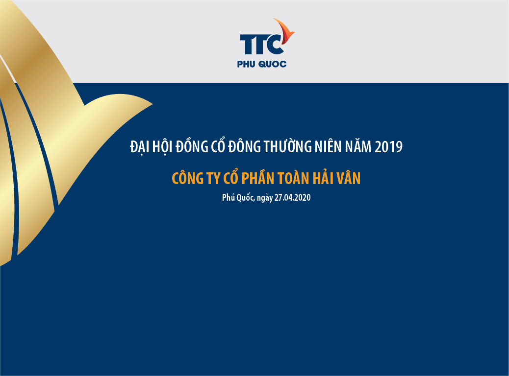 THÔNG BÁO: Đại hội đồng cổ đông thường niên năm 2019 của Công ty CP Toàn Hải Vân